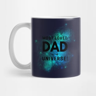 Most loved dad Mug